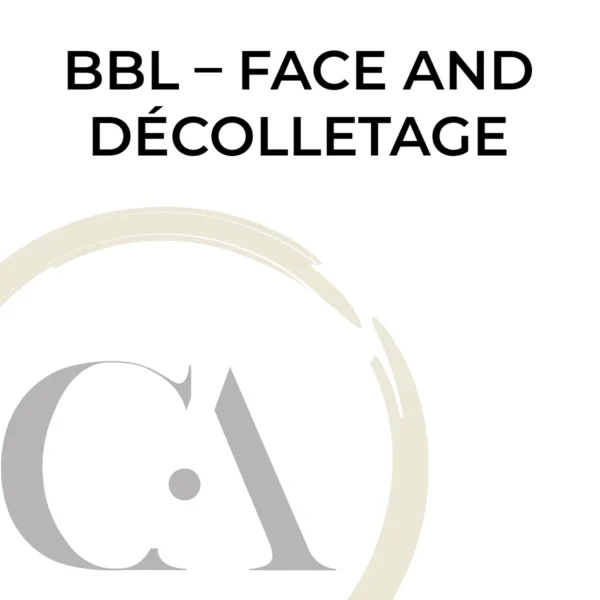 BBL - Face and Décolletage